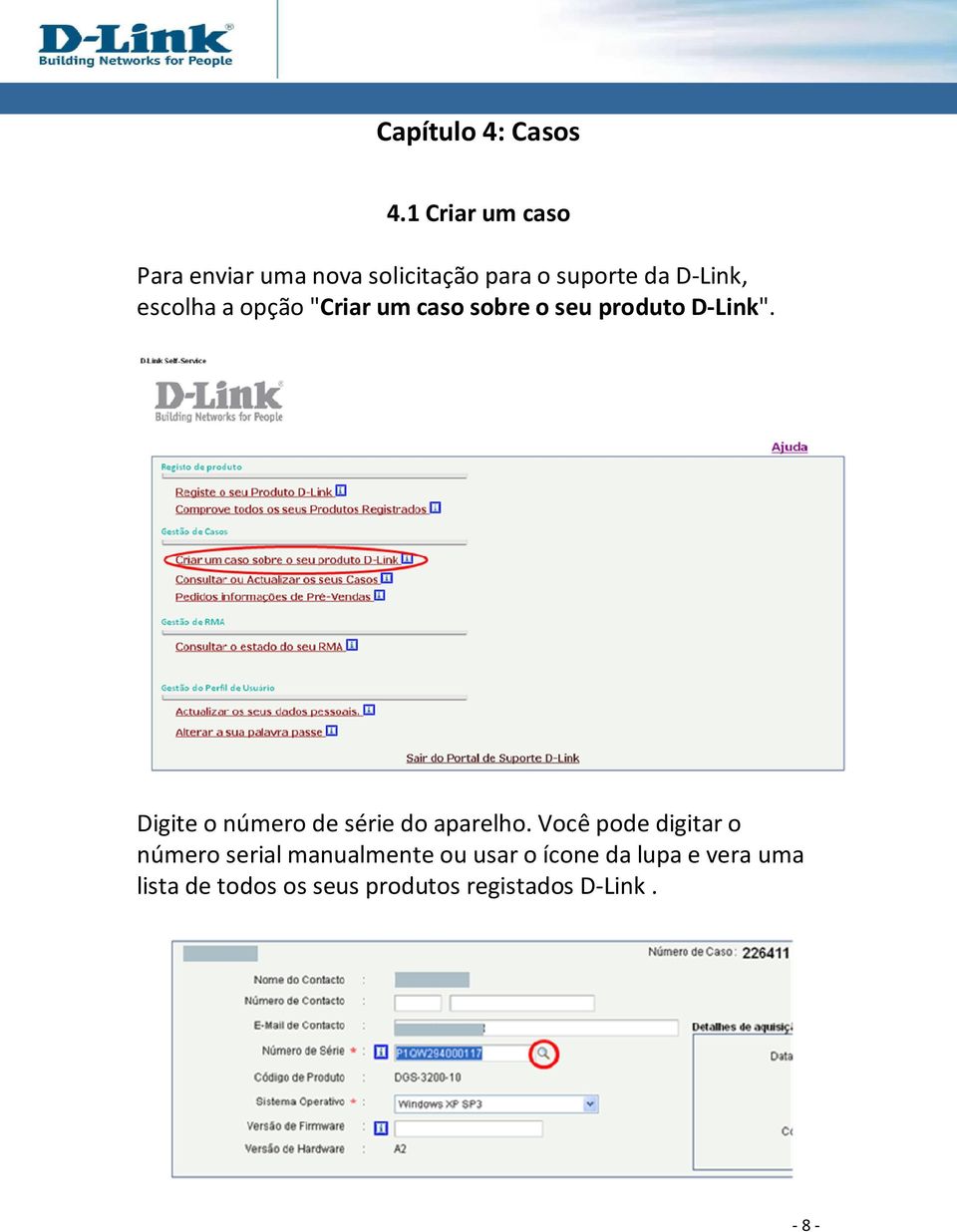 a opção "Criar um caso sobre o seu produto D-Link".