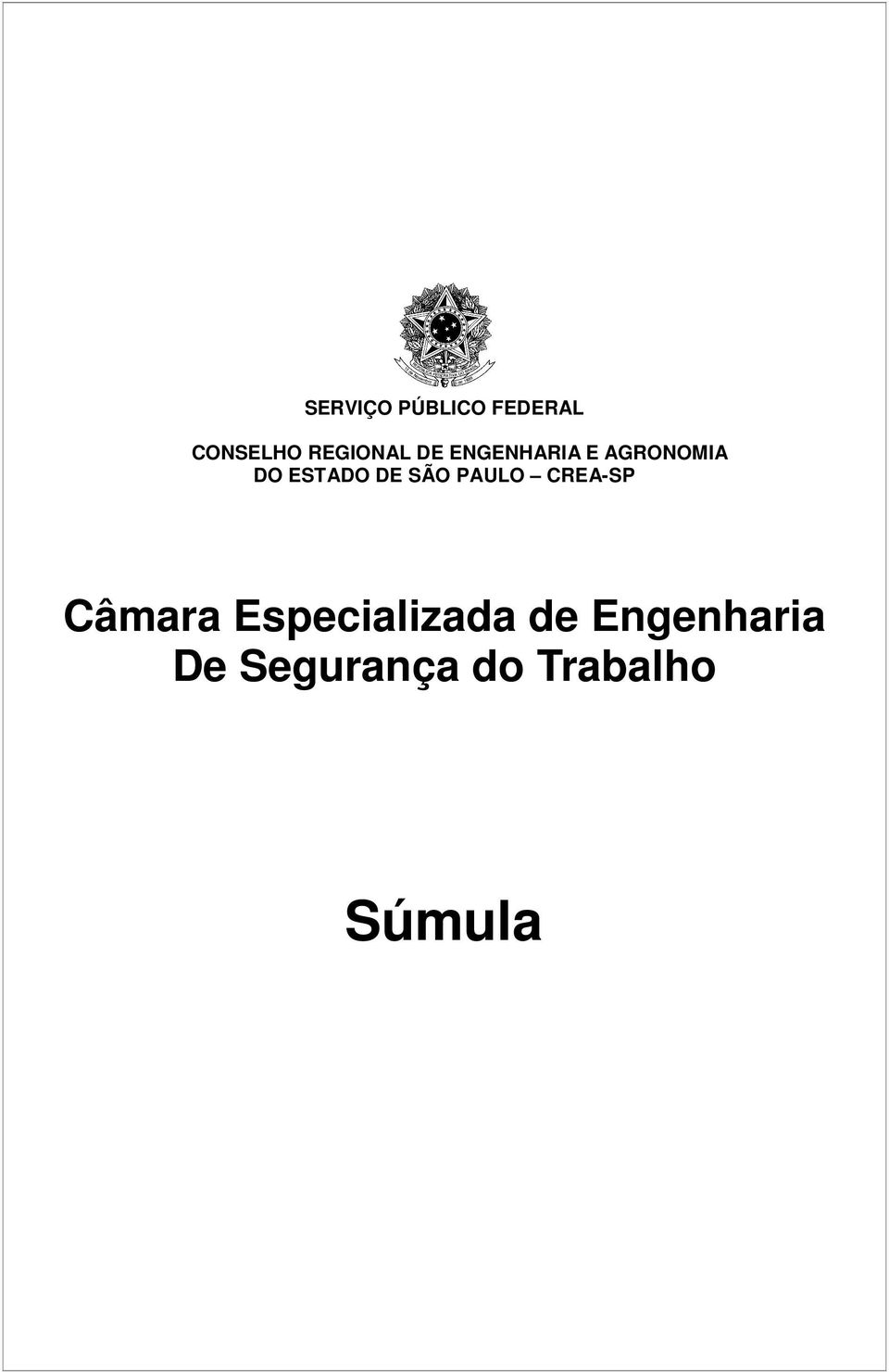 SÃO PAULO CREA-SP Câmara Especializada de
