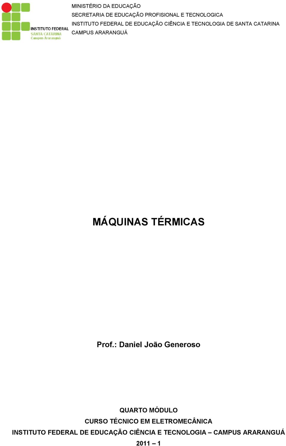 ARARANGUÁ MÁQUINAS TÉRMICAS Prof.