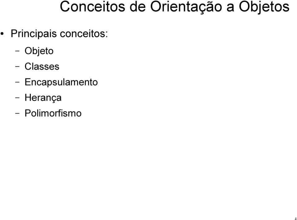 conceitos: Objeto Classes