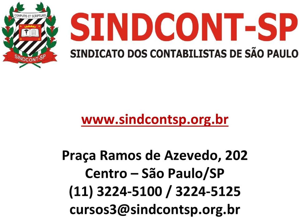 Centro São Paulo/SP (11) 3224