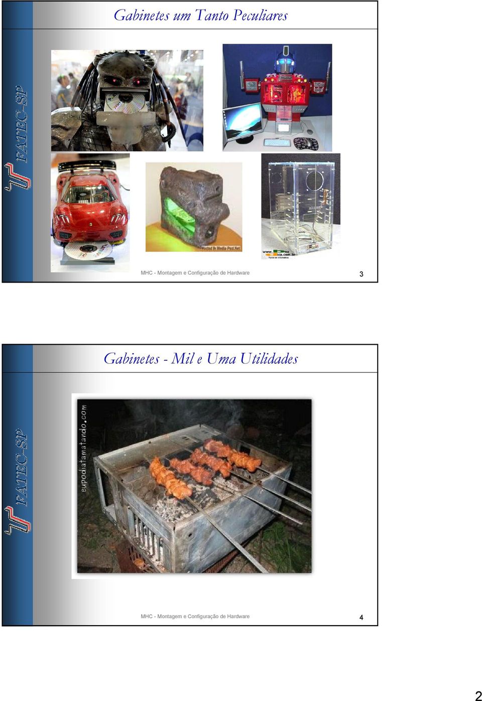 Gabinetes - Mil e Uma Utilidades MHC