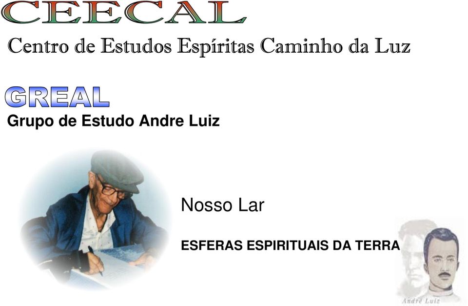 Grupo de Estudo Andre Luiz