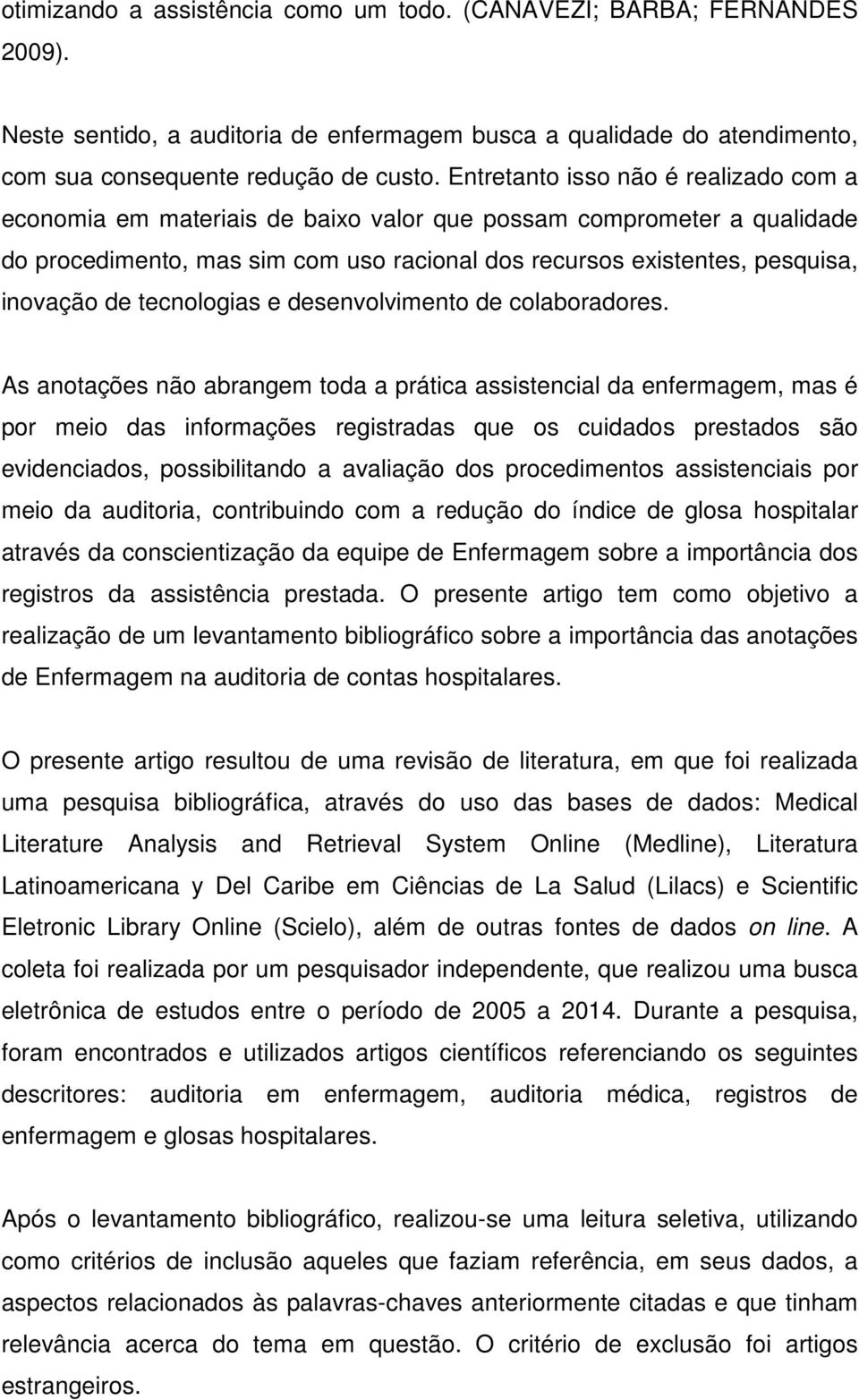 tecnologias e desenvolvimento de colaboradores.