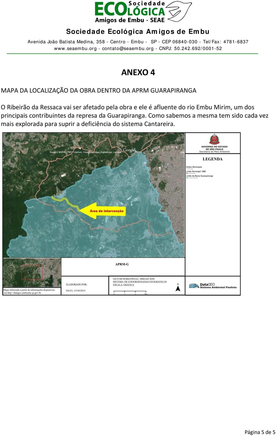 principais contribuintes da represa da Guarapiranga.