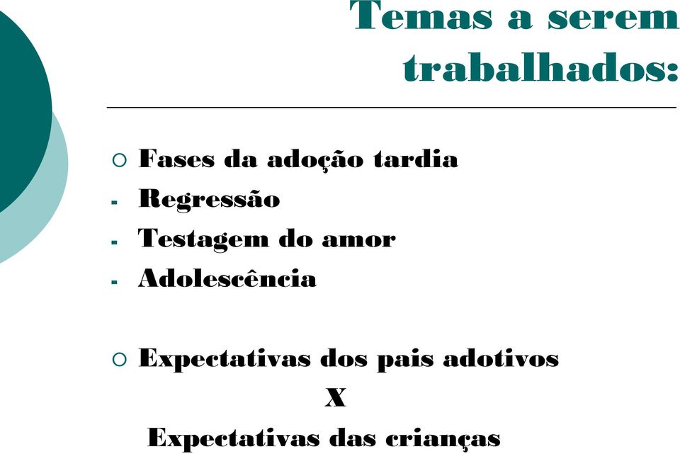 do amor - Adolescência Expectativas