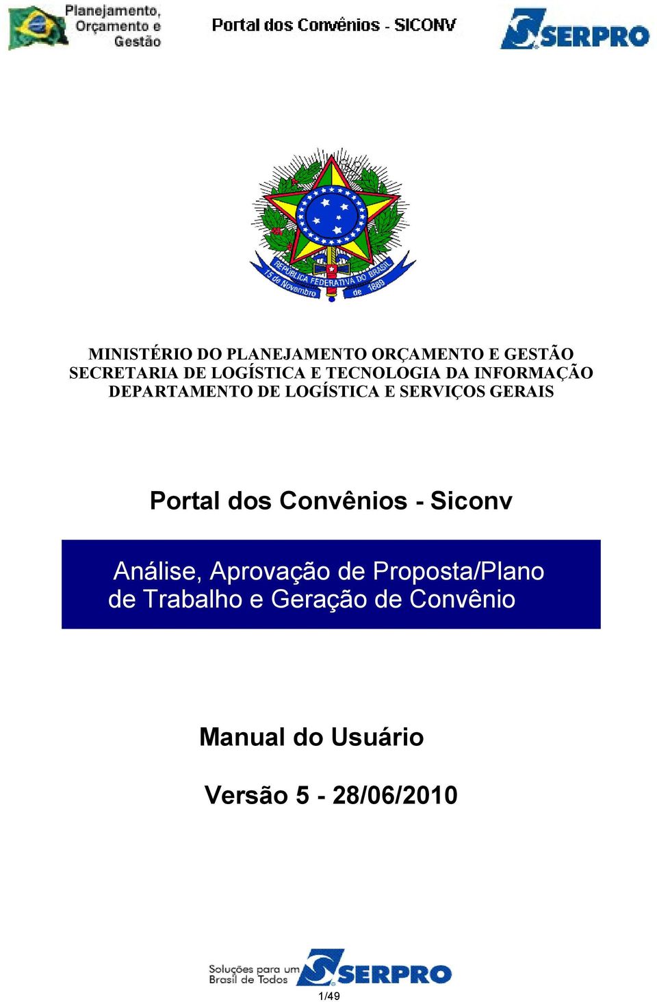 Portal dos Convênios - Siconv Análise, Aprovação de Proposta/Plano de