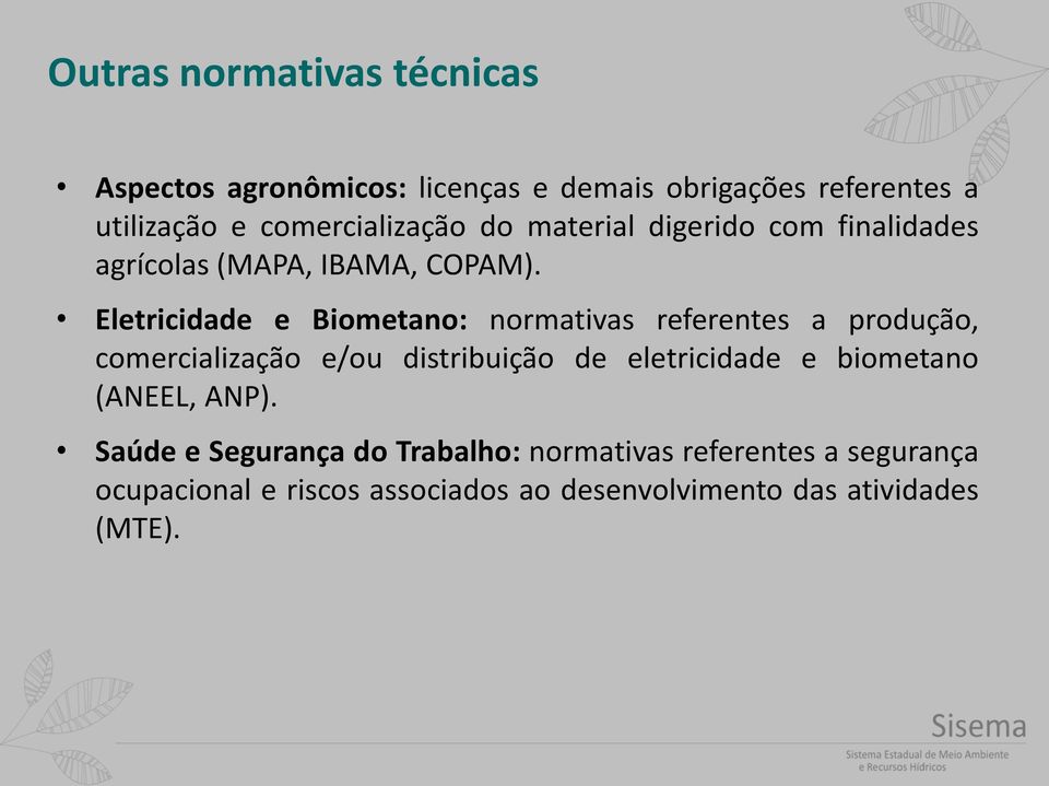 Eletricidade e Biometano: normativas referentes a produção, comercialização e/ou distribuição de eletricidade e