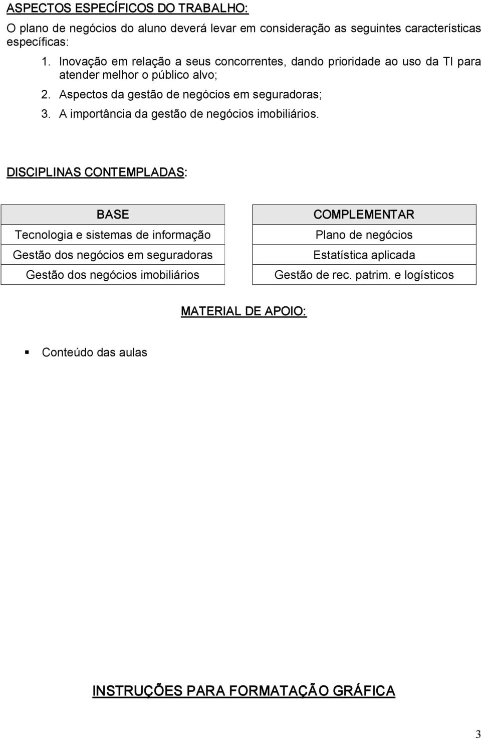 A importância da gestão de negócios imobiliários.