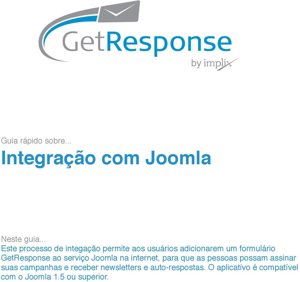 GetResponse ao serviço Joomla na internet, para que as pessoas possam assinar