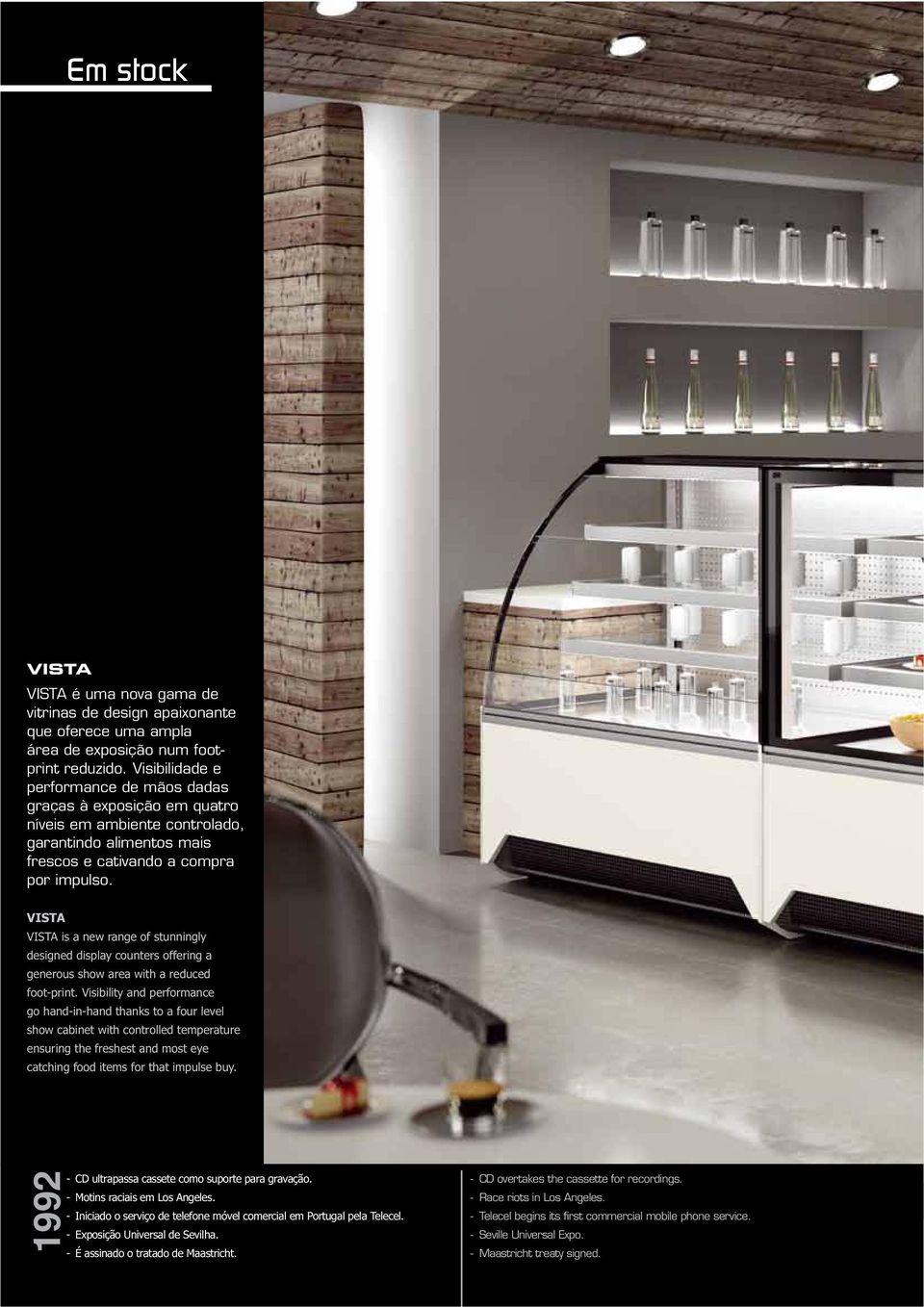 VISTA is a new range of stunningly designed display counters offering a generous show area with a reduced foot-print.