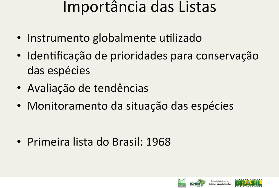 conservação das espécies Avaliação de tendências