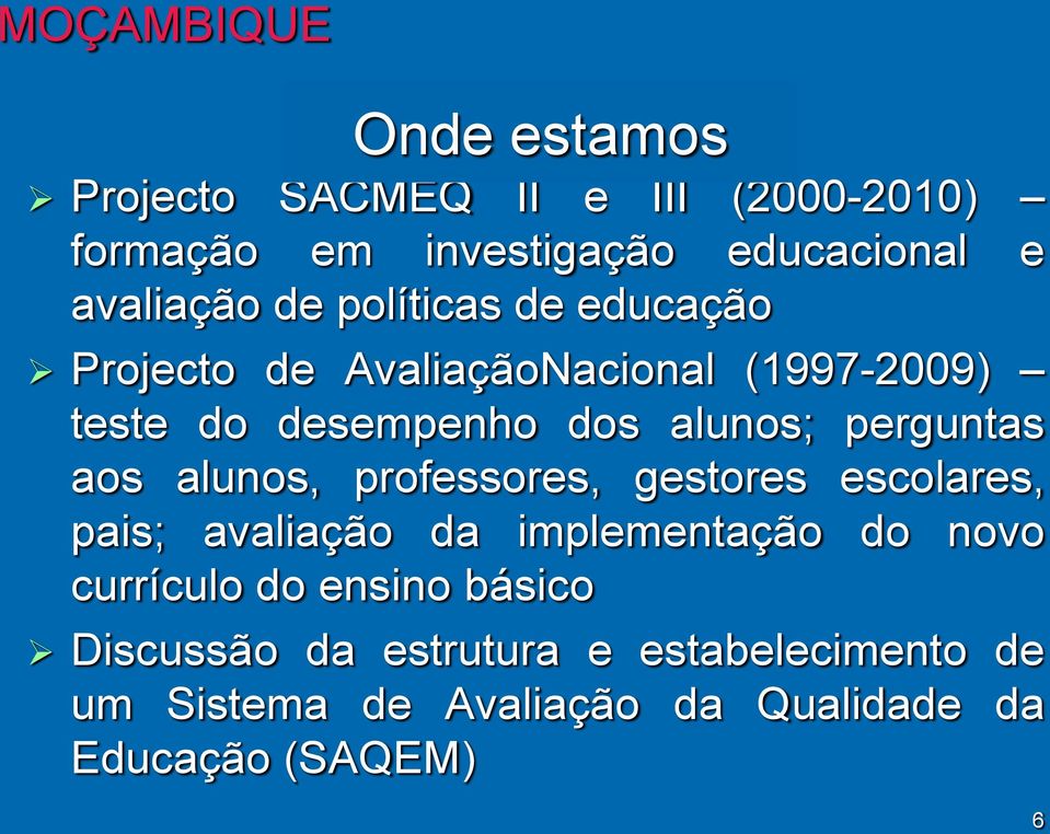 aos alunos, professores, gestores escolares, pais; avaliação da implementação do novo currículo do ensino