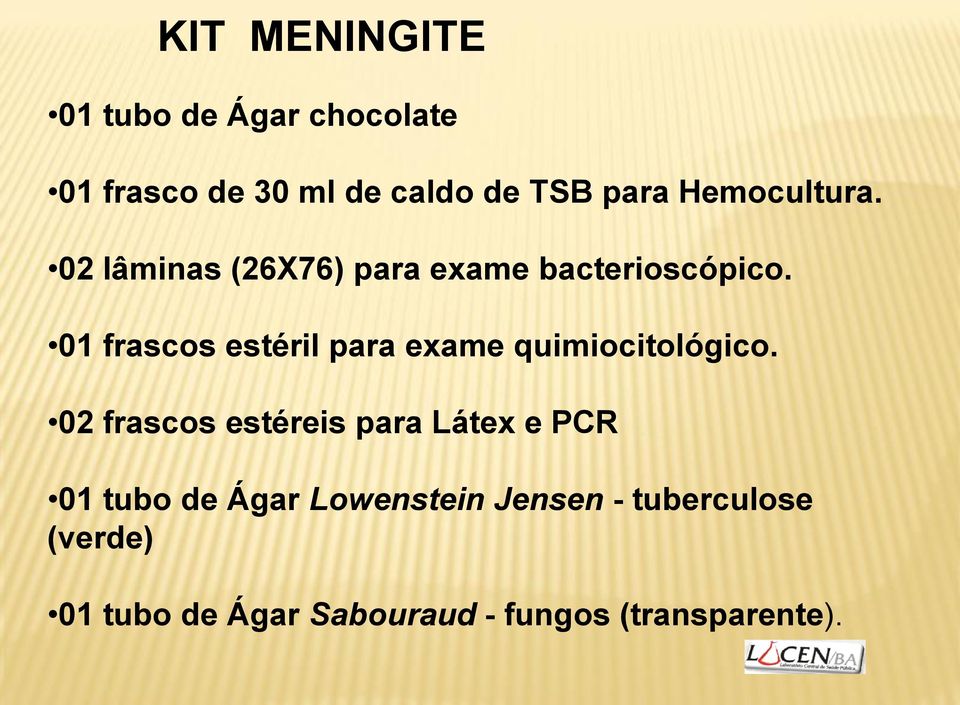 01 frascos estéril para exame quimiocitológico.