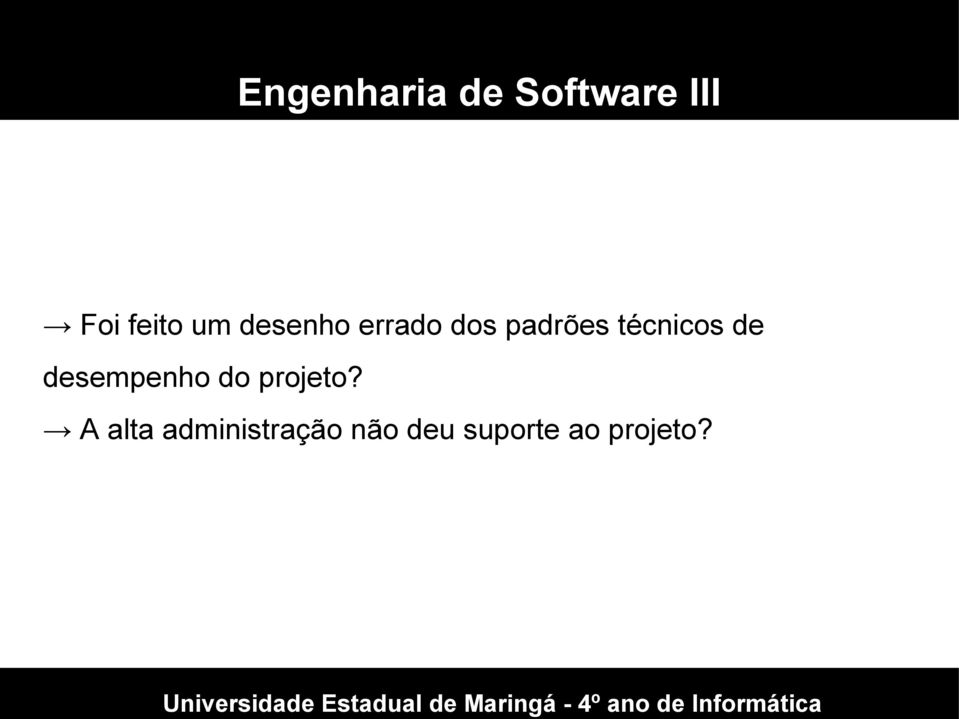 desempenho do projeto?