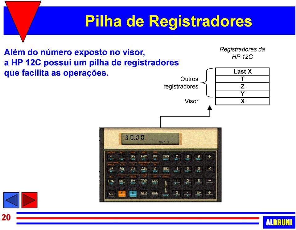 que facilita as operações.