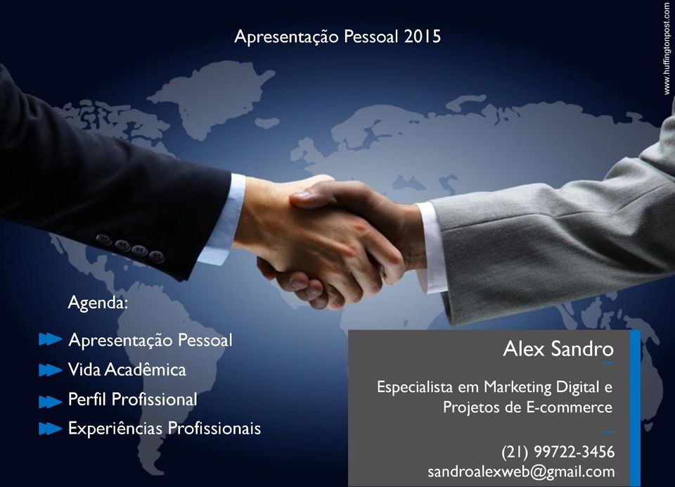 Acadêmica Perfil Profissional Experiências Profissionais Alex