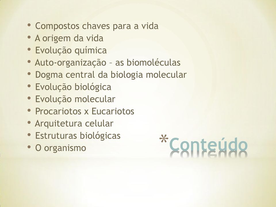 molecular Evolução biológica Evolução molecular Procariotos x