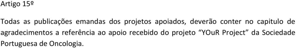 agradecimentos a referência ao apoio recebido do