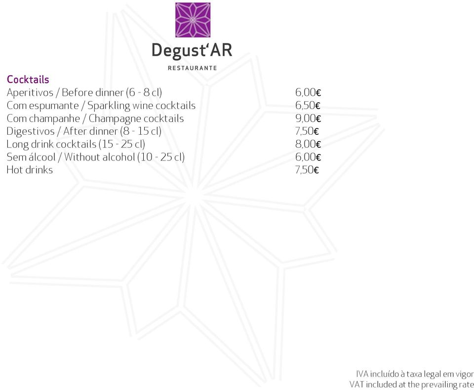 cocktails 9,00 Digestivos / After dinner (8-1) 7,50 Long drink