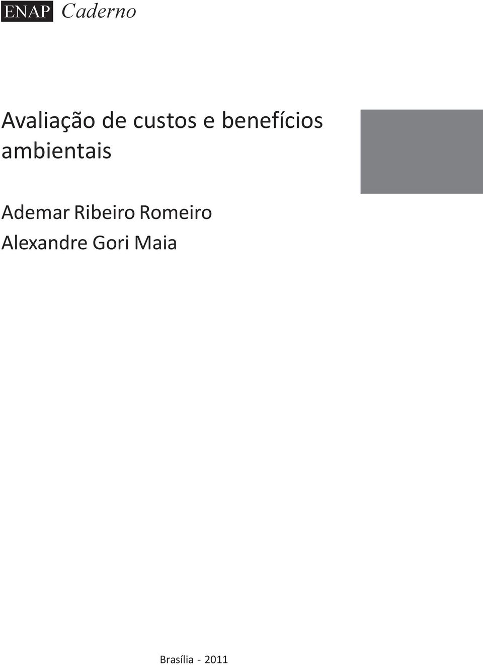 ambientais Ademar Ribeiro