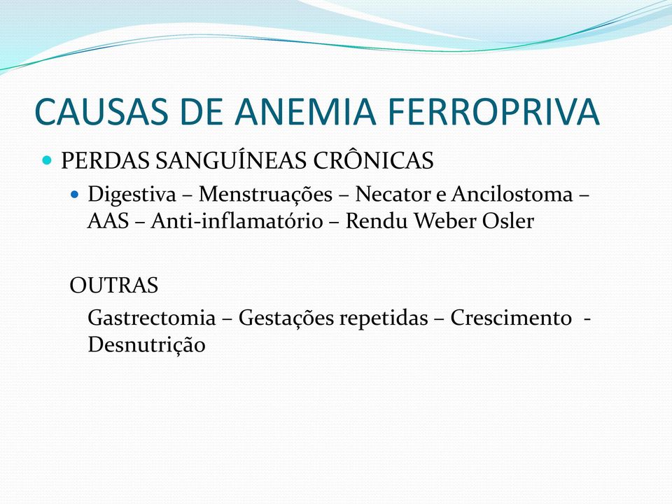 Ancilostoma AAS Anti-inflamatório Rendu Weber Osler