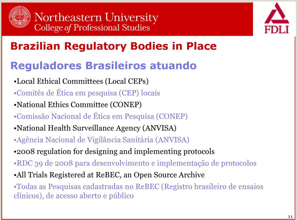 Vigilância Sanitária (ANVISA) 2008 regulation for designing and implementing protocols RDC 39 de 2008 para desenvolvimento e implementação de protocolos