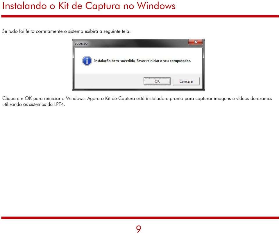 reiniciar o Windows.