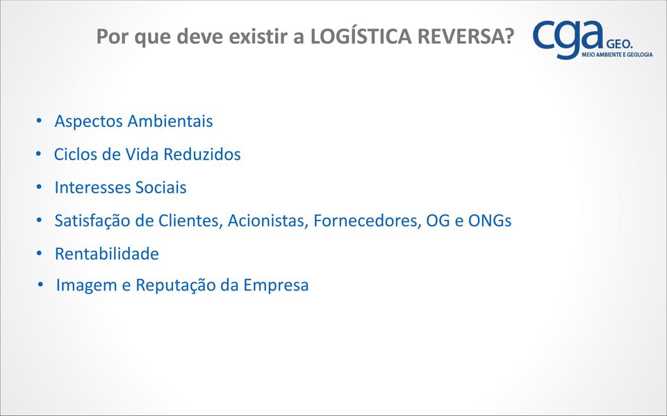 Interesses Sociais Satisfação de Clientes,