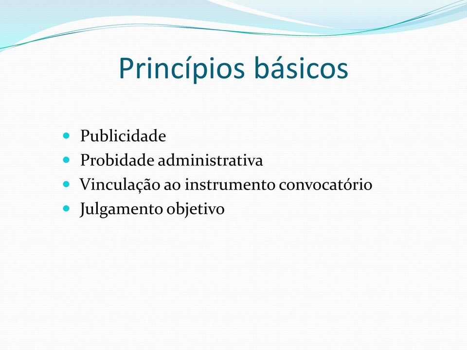 administrativa Vinculação ao