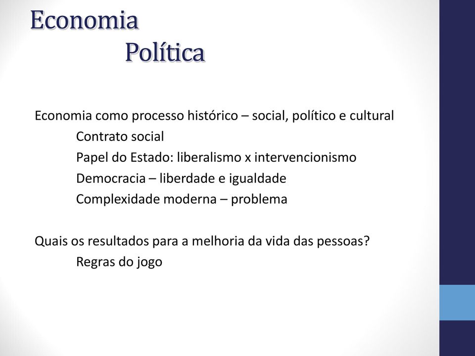 intervencionismo Democracia liberdade e igualdade Complexidade