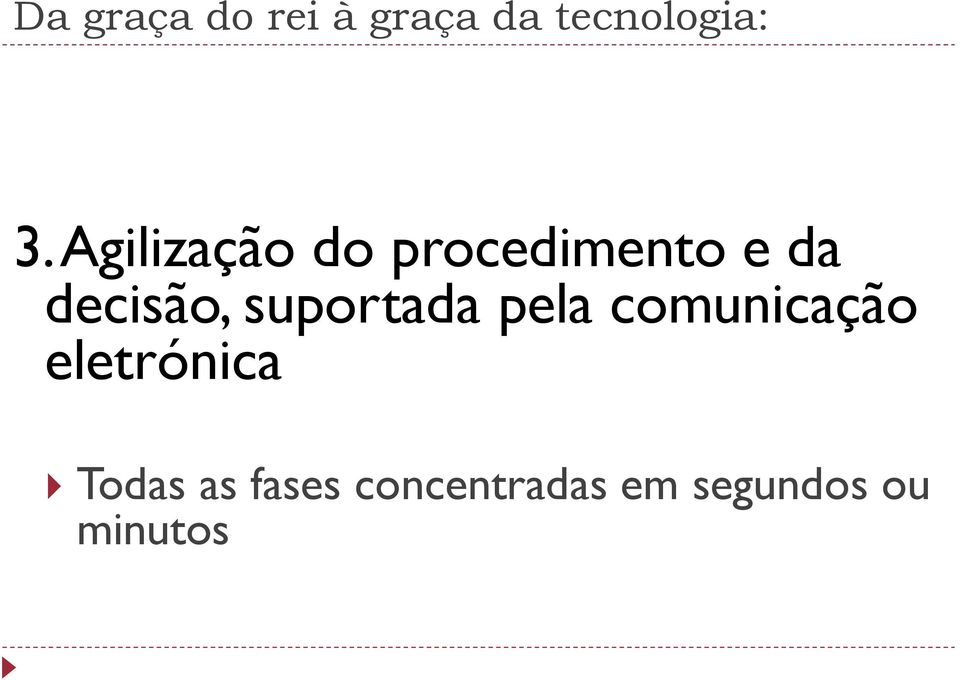 suportada pela comunicação eletrónica