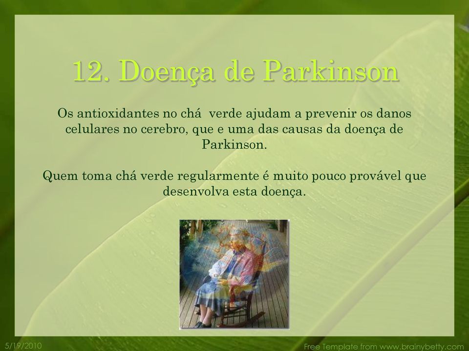 uma das causas da doença de Parkinson.