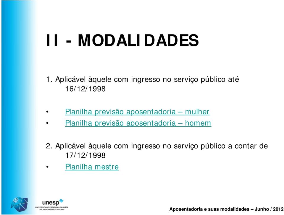 16/12/1998 Planilha previsão aposentadoria mulher Planilha