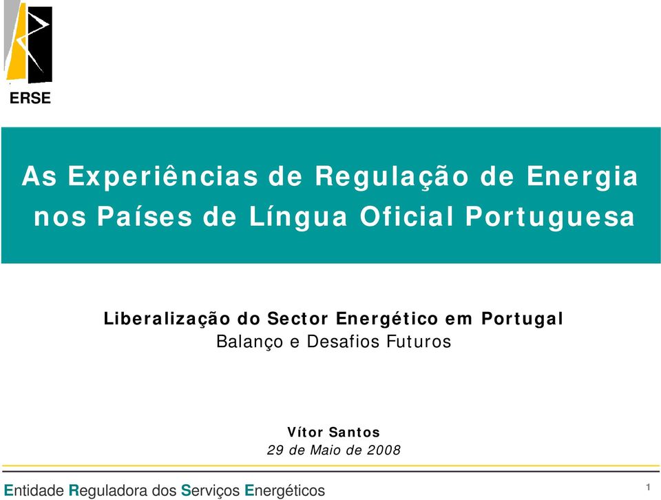 Energético em Portugal Balanço e Desafios Futuros Vítor