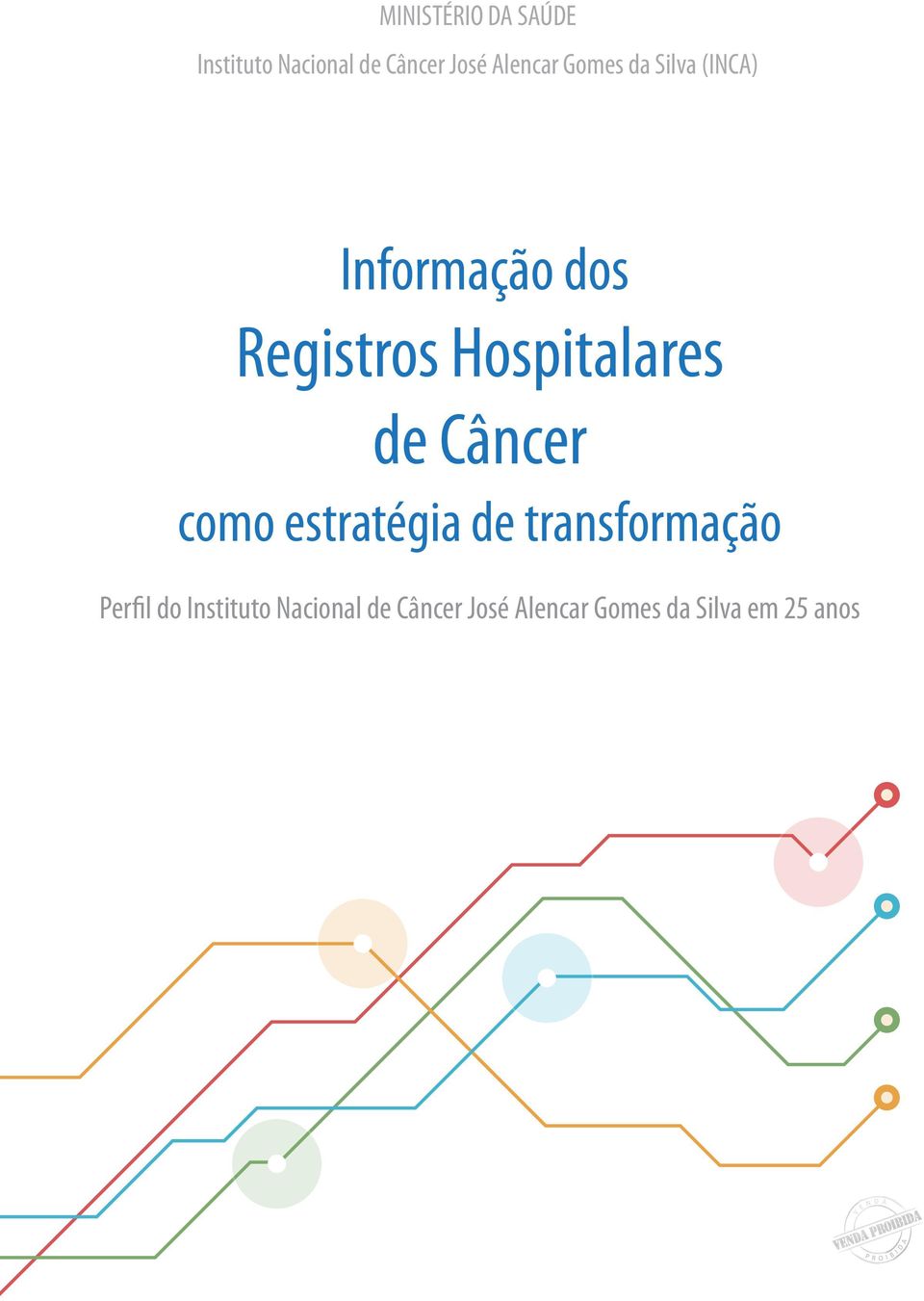 Hospitalares de Câncer como estratégia de transformação