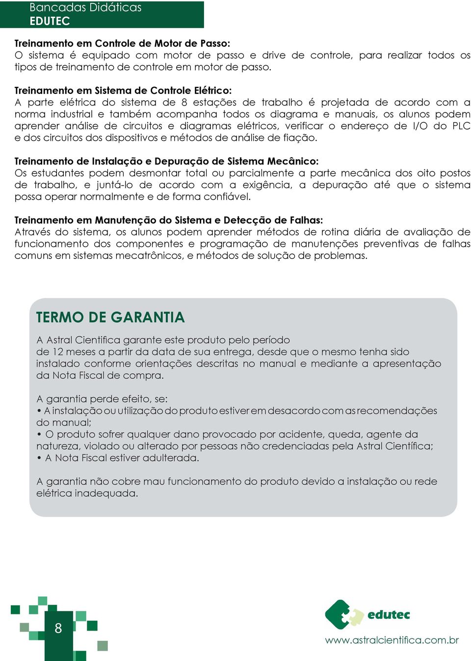 alunos podem aprender análise de circuitos e diagramas elétricos, verificar o endereço de I/O do PLC e dos circuitos dos dispositivos e métodos de análise de fiação.