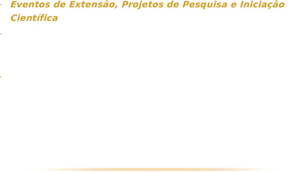 UFG. A resposta dos alunos a estas perguntas é o reflexo da procura, que tem sido muito superior às bolsas