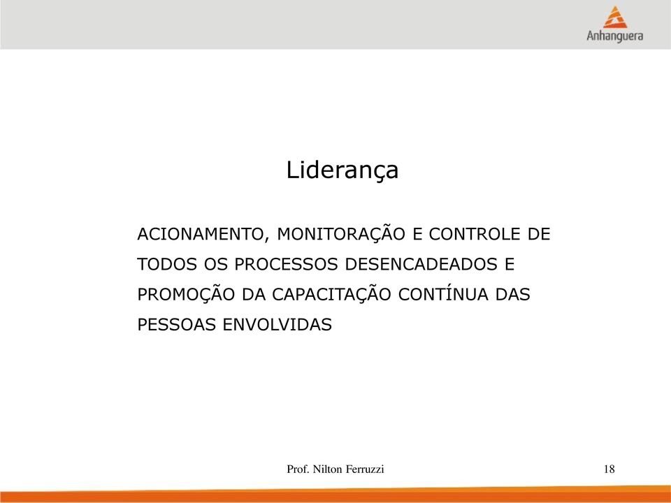 DESENCADEADS E PRMÇÃ DA CAPACITAÇÃ