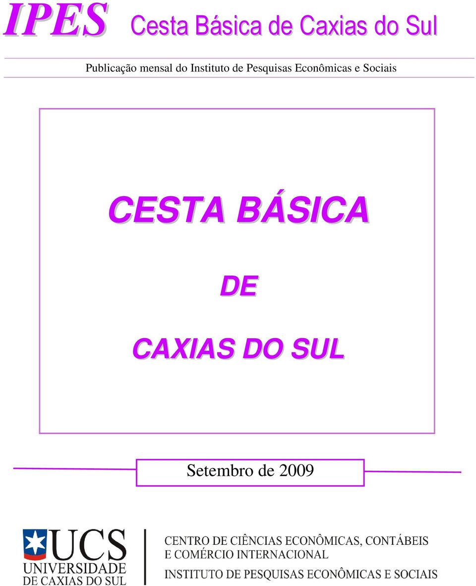 Pesquisas Econômicas e Sociais CESTA