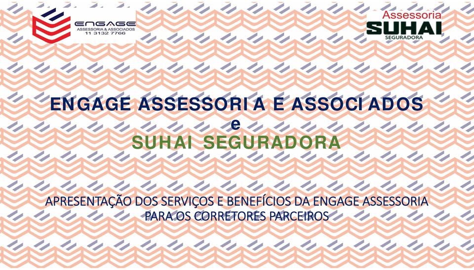 SERVIÇOS E BENEFÍCIOS DA ENGAGE