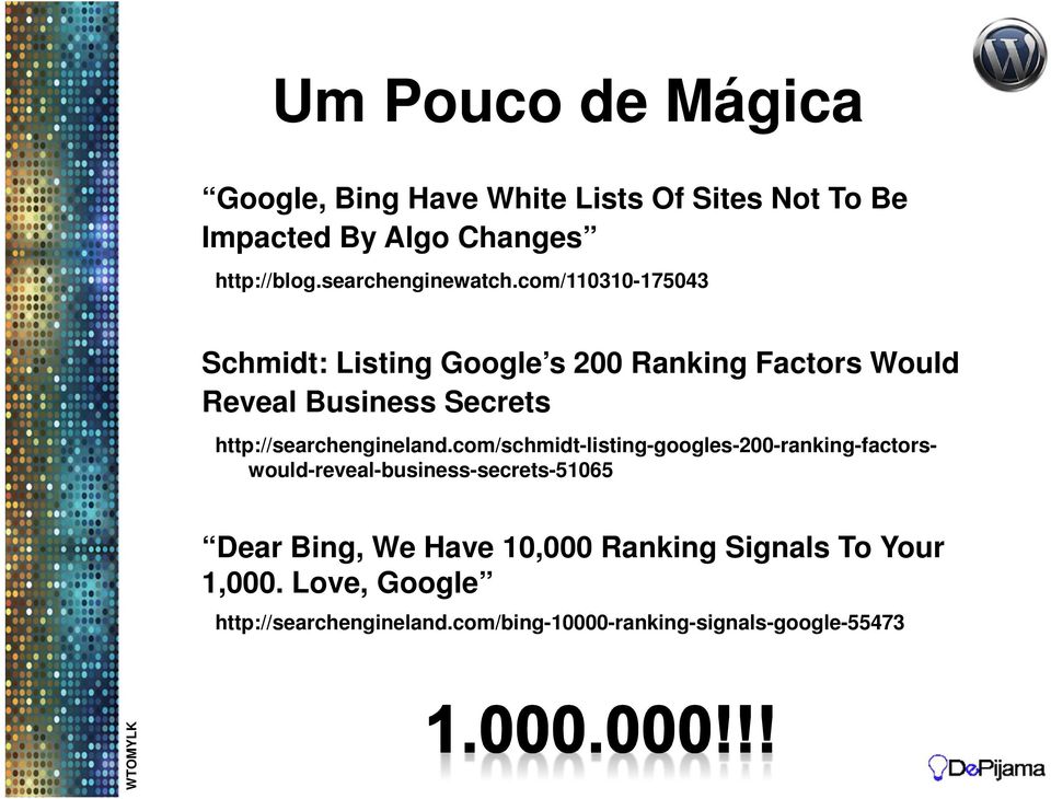 com/110310-175043 Schmidt: Listing Google s 200 Ranking Factors Would Reveal Business Secrets http://searchengineland.