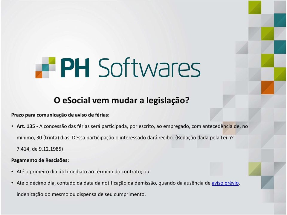 Dessa participação o interessado dará recibo. (Redação dada pela Lei nº 7.414, de 9.12.