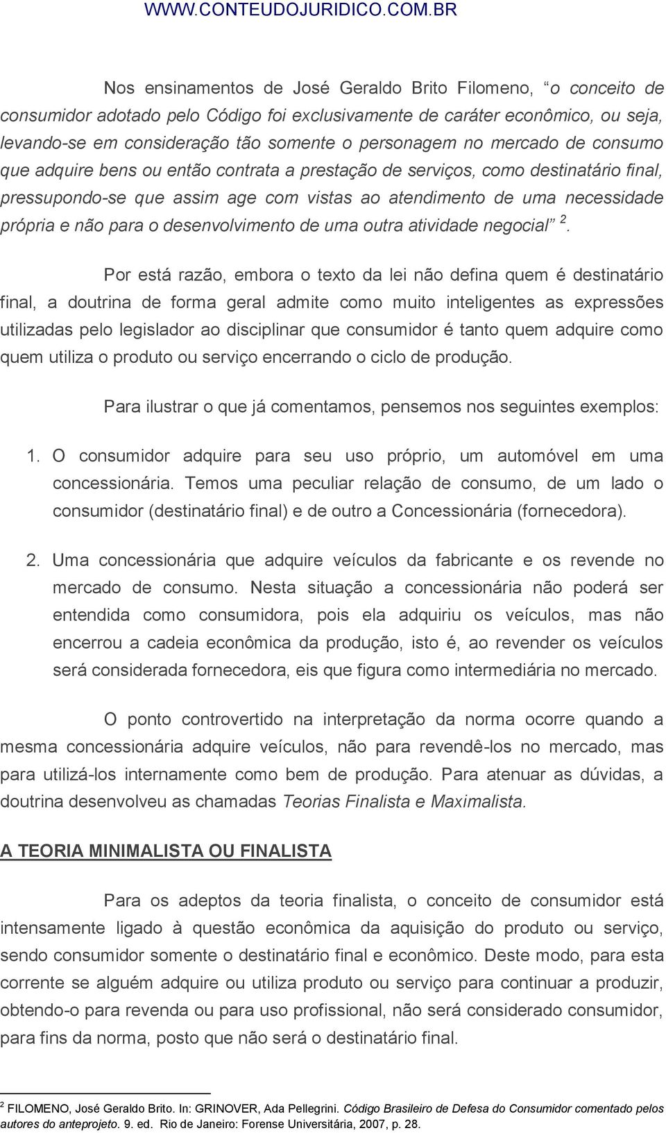 desenvolvimento de uma outra atividade negocial 2.