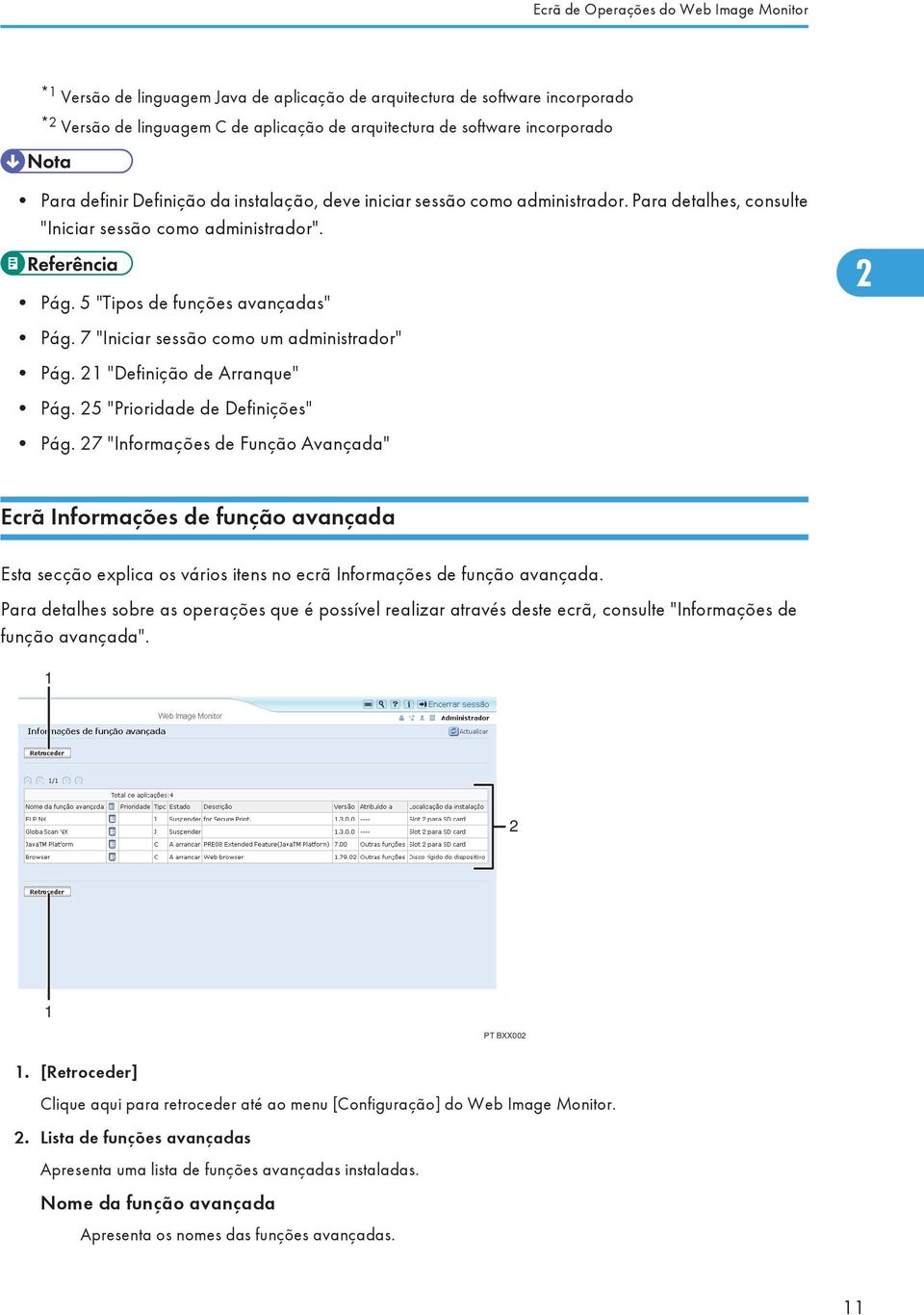 7 "Iniciar sessão como um administrador" Pág. 21 "Definição de Arranque" Pág. 25 "Prioridade de Definições" Pág.