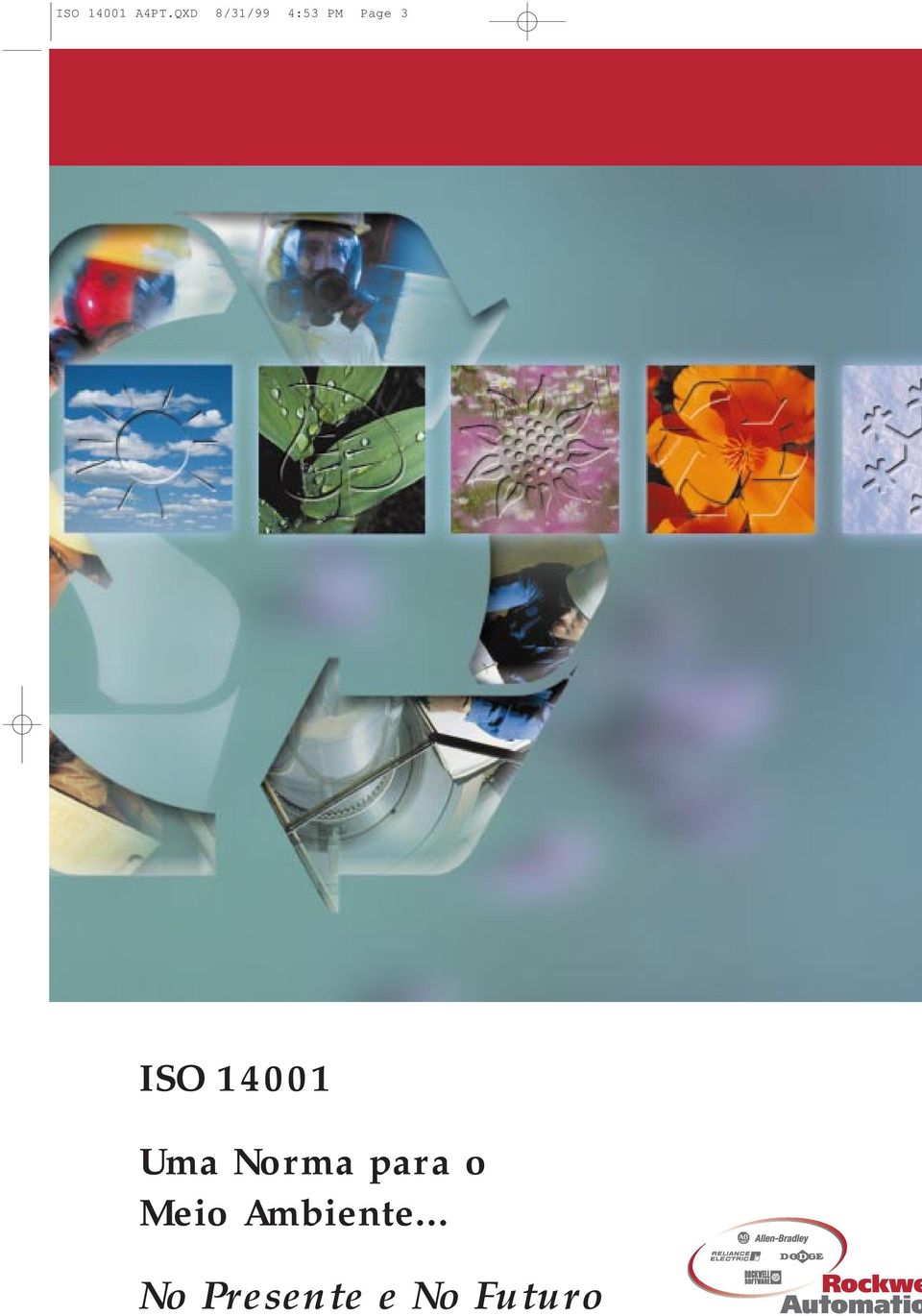 ISO 14001 Uma Norma para o