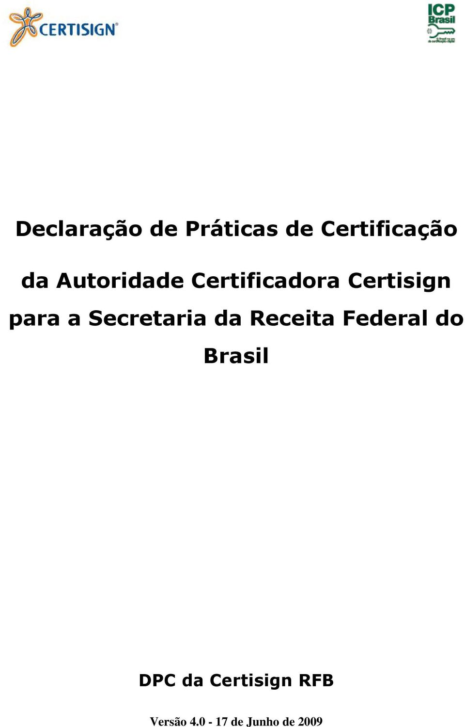 Secretaria da Receita Federal do Brasil DPC