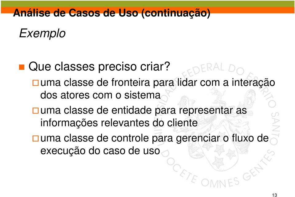 uma classe de entidade para representar as informações relevantes do