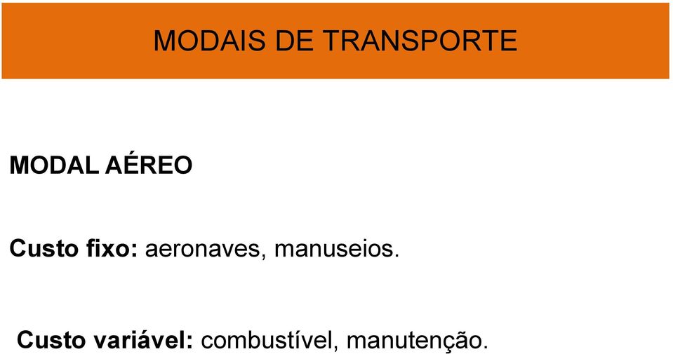 aeronaves, manuseios.