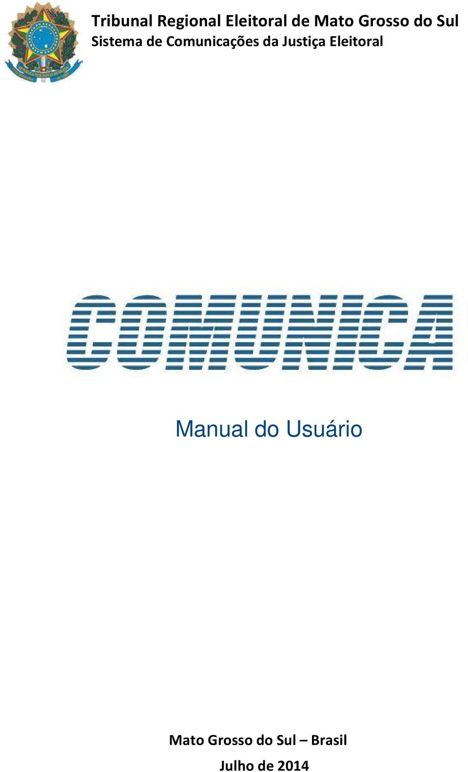 da Justiça Eleitoral Manual do